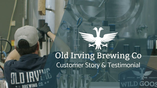Customer Story: Old Irving Brewing on their Wild Goose Canning Line